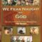 We fear naught but God