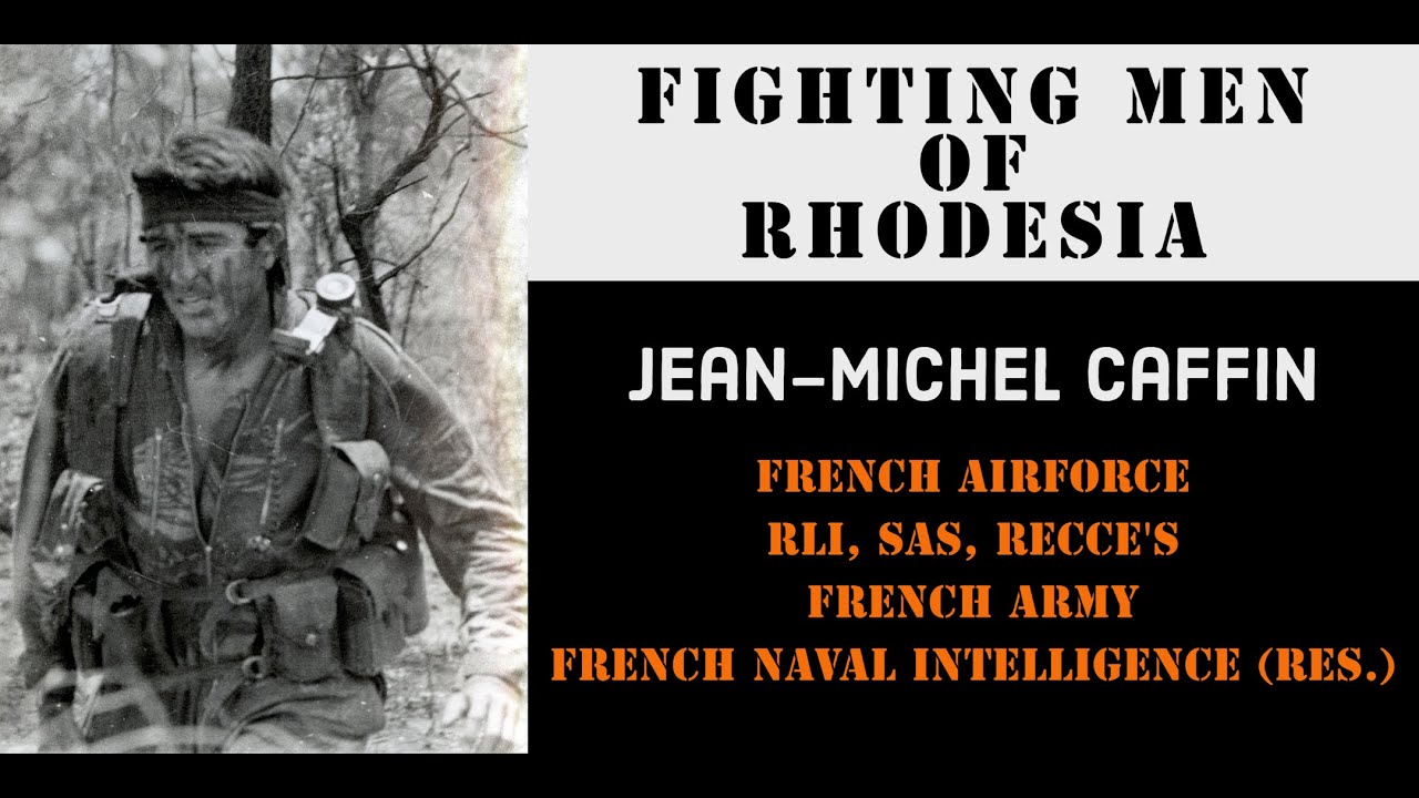 Fighting Men of Rhodesia ep26 | Jean-Michel Caffin 2nd talk